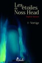 Les étoiles de Noss Head: 1 - Vertige (Lune de Sang) (French Edition) - Sophie Jomain, Sylvie Saint-Lager