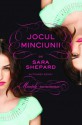 Jocul minciunii (Jocul minciunii, #1) - Sara Shepard