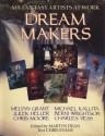 Dream Makers: Six Fantasy Artists at Work - Christopher Evans, Marlyn Dean