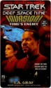 Time's Enemy (Star Trek Deep Space Nine, #16) (Invasion, #3) - L.A. Graf