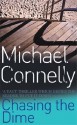 Chasing The Dime - Michael Connelly