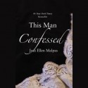 This Man Confessed (Audio) - Jodi Ellen Malpas