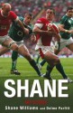 Shane: My Story - Shane Williams, Delme Parfitt