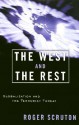 The West and the Rest: Globalization and the Terrorist Threat - Roger Scruton