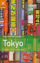 The Rough Guide to Tokyo - Simon Richmond, Jan Dodd