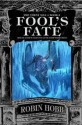 Fool's Fate - Robin Hobb