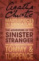 The Adventure of the Sinister Stranger: An Agatha Christie Short Story - Agatha Christie