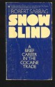 Snowblind - Robert Sabbag