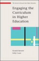 Engaging the Curriculum in Higher Education - Ronald Barnett, Kelly Coate