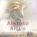 The Ashford Affair - Lauren Willig