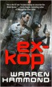 Ex-KOP (Juno Mozambe Mystery #2) - Warren Hammond