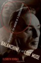 Balanchine and the Lost Muse: Revolution and the Making of a Choreographer - Elizabeth Kendall