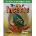 The ABCs of Insects - Bobbie Kalman