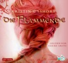 Die Flammende - Kristin Cashore, Katharina Diestelmeier, Ulrike Grote