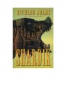 Shardik (Beklan Empire) - Richard Adams