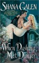 When Dashing Met Danger - Shana Galen