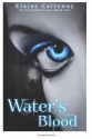 Water's Blood - Elaine Calloway