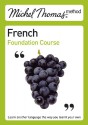 French Foundation Course - Michel Thomas