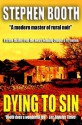 Dying To Sin - Stephen Booth