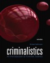 Criminalistics: An Introduction to Forensic Science (10th Edition) - Richard Saferstein