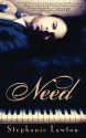 Need - Stephanie Lawton