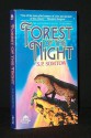 Forest of the Night - S.P. Somtow