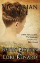 Victorian Spice (Spanking Spice) - Loki Renard, Betty Blyton