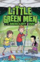 Little Green Men at the Mercury Inn - Greg Leitich Smith, Andrew Arnold