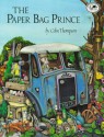 The Paper Bag Prince (Dragonfly Books) - Colin Thompson