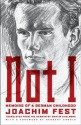 Not I: Memoirs of a German Childhood - Joachim C. Fest