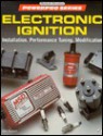 Electronic Ignition: Installation, Performance Tuning, Modification - Ben Watson