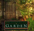 The Spirit Of The Garden - Shelagh Meagher, John de Visser