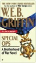 Special Ops (Brotherhood Of War, #9) - W.E.B. Griffin