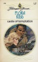 Castle of Temptation - Flora Kidd