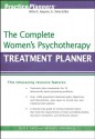 The Complete Women's Psychotherapy Treatment Planner (PracticePlanners) - Julie R. Ancis, Arthur E. Jongsma Jr.