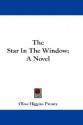 The Star in the Window - Olive Higgins Prouty