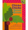 Chicka Chicka Boom Boom - Bill Martin Jr., John Archambault, Lois Ehlert