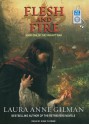 Flesh and Fire (Vineart War #1) - Laura Anne Gilman, Anne Flosnik