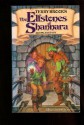 The Elfstones of Shannara (Shannara, #2) - Terry Brooks