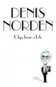 Clips From A Life - Denis Norden