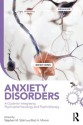 Anxiety Disorders: A Guide for Integrating Psychopharmacology and Psychotherapy (Psychopharmacology and Psychotherapy in Clinical Practice) - Stephen M. Stahl, Bret A. Moore