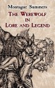 The Werewolf in Lore and Legend (Dover Occult) - Montague Summers