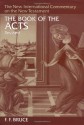 The Book of the Acts - F.F. Bruce, Gordon D. Fee