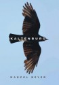 Kaltenburg - Marcel Beyer, Alan Bance