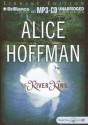 The River King - Alice Hoffman