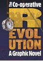 Co-Operative Revolution (Kindle Edition): A Graphic Novel - Polyp