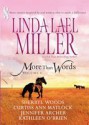 More than Words (Volume 4) - Linda Lael Miller, Sherryl Woods, Curtiss Ann Matlock, Jennifer Archer