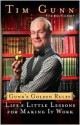 Gunn's Golden Rules: Life's Little Lessons for Making It Work - Tim Gunn, Ada Calhoun