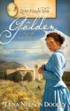 Love Finds You in Golden, New Mexico - Lena Nelson Dooley