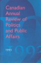 Canadian Annual Review of Politics and Public Affairs: 1993 - David Leyton-Brown